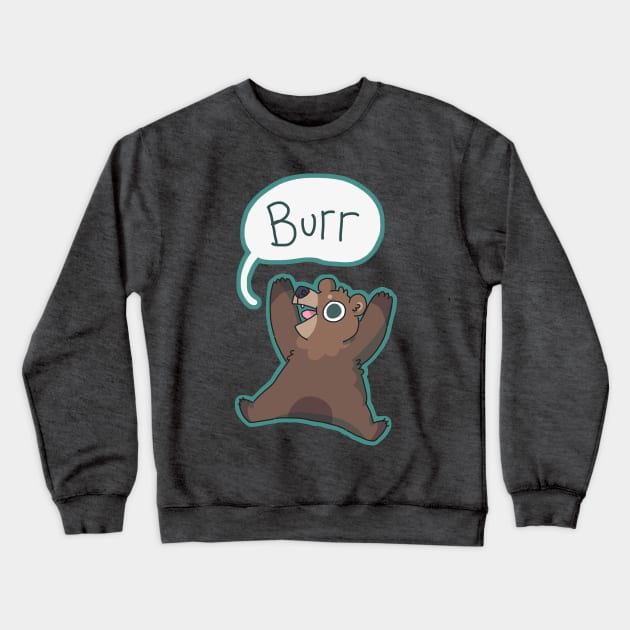 Burr Bear Crewneck Sweatshirt by goccart